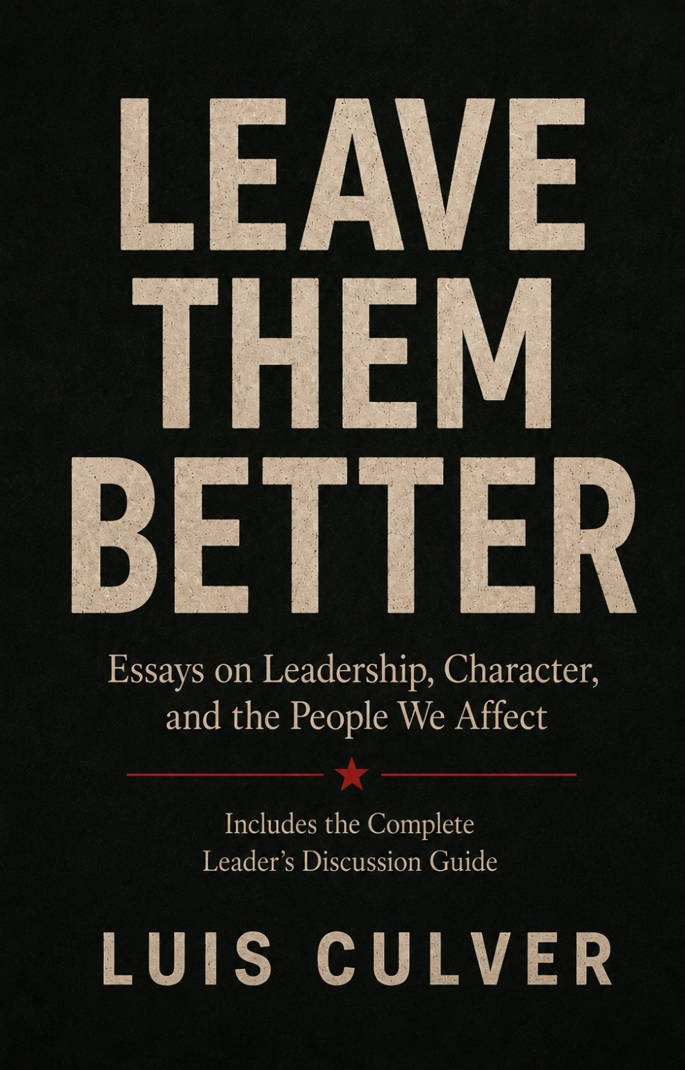 Leave Them Better book cover